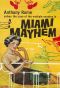 [Tony Rome 01] • Miami Mayhem